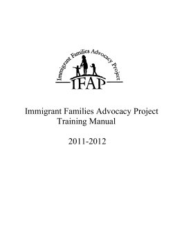 Immigrant Families Advocacy Project Training Manual 2011