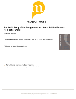 The Artful Study of Not Being Governed: Better Political Science for a