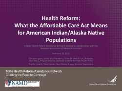 Health Reform: What the Affordable Care Act Means for American