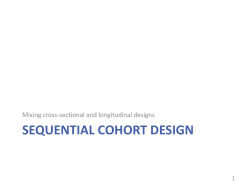 Sequential COHORT DESIGN - The Psychometrics Centre