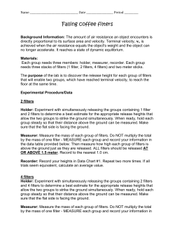 Falling coffee filters