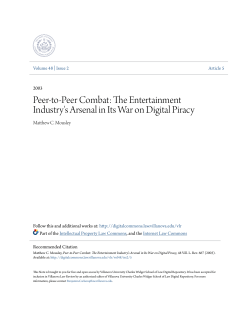 Peer-to-Peer Combat: The Entertainment Industry`s Arsenal in Its