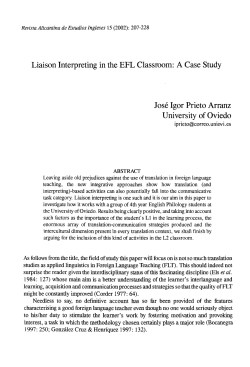 Liaison Interpreting in the EFL Classroom: A Case Study Jos&eacute;