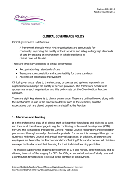CLINICAL GOVERNANCE POLICY Clinical governance is defined as