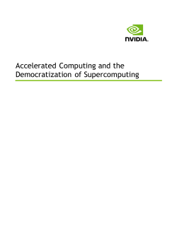 Accelerated Computing and the Democratization of Supercomputing