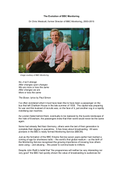 The Evolution of BBC Monitoring Dr Chris Westcott, former Director