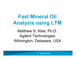Fast Mineral Oil Analysis using LTM