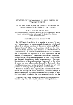 FURTHER INVESTIGATIONS ON THE ORIGIN OF TUMORS IN