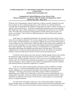 Crafting foreign policy in a supranational organization