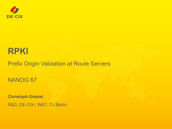 Prefix Origin Validation at Route Servers NANOG 67