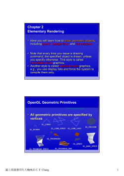Chapter 2 Elementary Rendering OpenGL Geometric