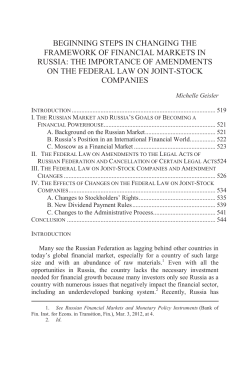 Beginning Steps in Changing the Framework of Financial Markets in