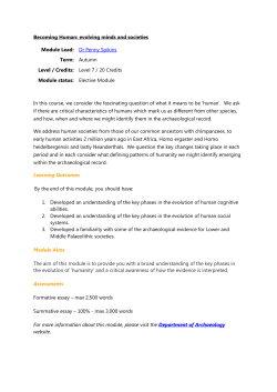 Becoming Human: evolving minds and societies Module Lead: Dr