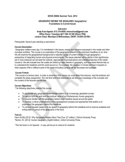 GEOG 2600A Summer Term, 2014 GEOGRAPHY BEHIND THE