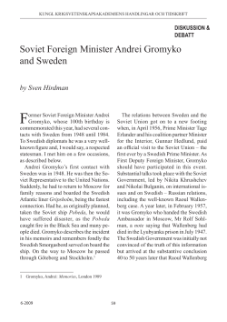 Soviet Foreign Minister Andrei Gromyko and Sweden