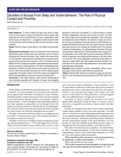 Disorders of Arousal From Sleep and Violent Behavior: The Role of