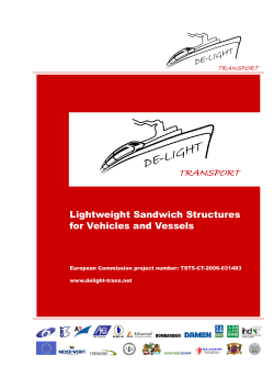Lightweight Sandwich Structures for Vehicles and Vessels