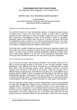 TRADEWINDS SHIP RECYCLING FORUM Four Seasons Hotel, Singapore, 12