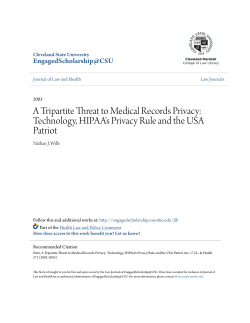 A Tripartite Threat to Medical Records Privacy: Technology, HIPAA`s