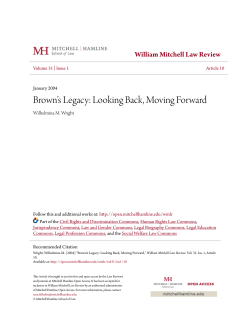 Brown`s Legacy: Looking Back, Moving Forward