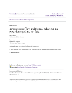 Investigation of flow and thermal behaviour in a pipe submerged in a