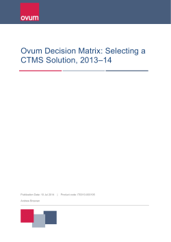 Ovum Decision Matrix: Selecting a CTMS