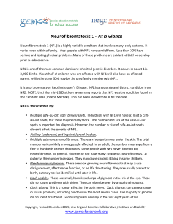 Neurofibromatosis 1 - At a Glance