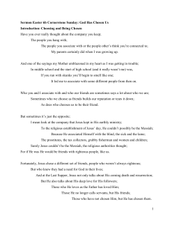 God Has Chosen Us Introduction: Choosing and Being Chosen