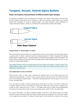 Tangent, Secant, Hybrid Ogive Bullets