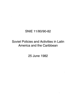 SNIE 11/80/90-82 Soviet Policies and Activities in Latin America and