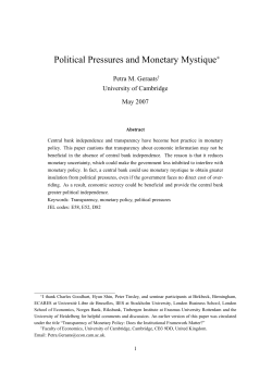 Political Pressures and Monetary Mystique