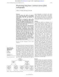 Positioning long lines: contrast versus plain radiography