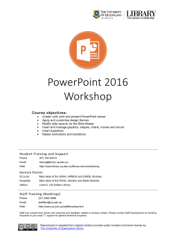 PowerPoint 2016 Workshop - UQ Library