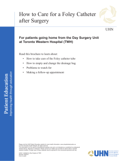 How to Care for a Foley Catheter after Surgery
