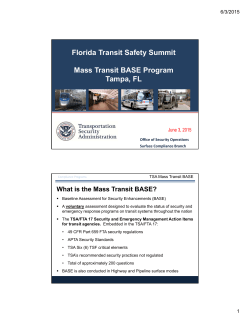 Florida Transit Safety Summit Mass Transit BASE Program Tampa, FL