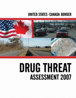 United States &ndash; Canada border drug threat assessment 2007