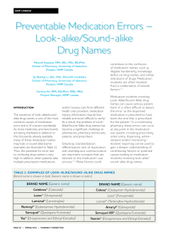 Preventable Medication Errors &ndash; Look-alike/Sound
