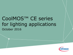presentation CoolMOS&trade; CE power mosfet for lighting applications