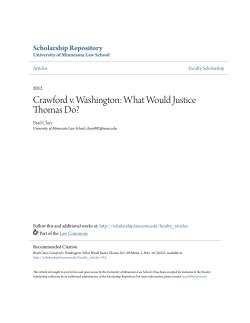 Crawford v. Washington: What Would Justice Thomas Do?