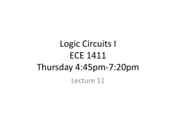 Logic Circuits I ECE 1411 Thursday 4:45pm-7:20pm