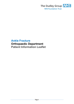 Ankle Fracture Orthopaedic Department Patient Information Leaflet