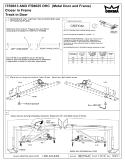 (Metal Door and Frame) Track in Door Closer in Frame