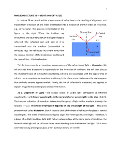 1 PHYS:1200 LECTURE 30 &mdash; LIGHT AND OPTICS (2) In Lecture