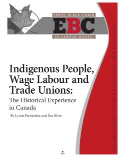 Indigenous People, Wage Labour and Trade Unions