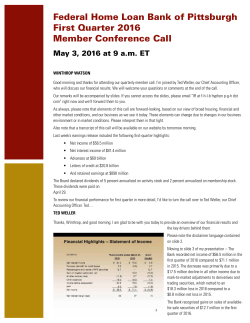First Quarter Member Conference Call Presentation