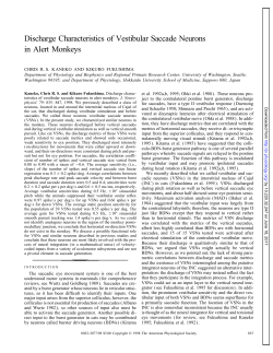 Discharge Characteristics of Vestibular Saccade Neurons in Alert