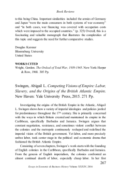 267 Swingen, Abigail L. Competing Visions of Empire: Labor