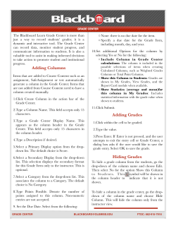 Adding Columns Adding Grades Hiding Grades