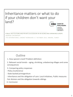 Inheritance matters or what to do if your children don`t want your land?