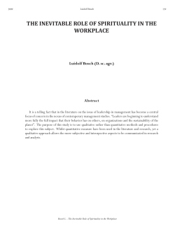 THE INEVITABLE ROLE OF SPIRITUALITY IN THE WORKPLACE